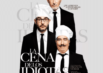 Cartel de La cena de los idiotas.