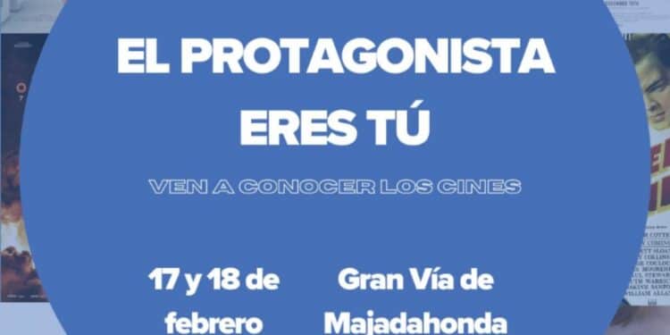 ‘El protagonista eres tú’, nueva campaña de Cines Zoco Majadahonda